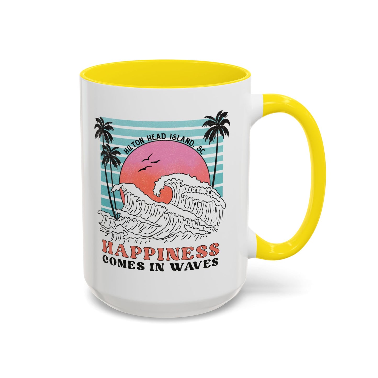 Happiness Comes in Waves ๐ Hilton Head Mug