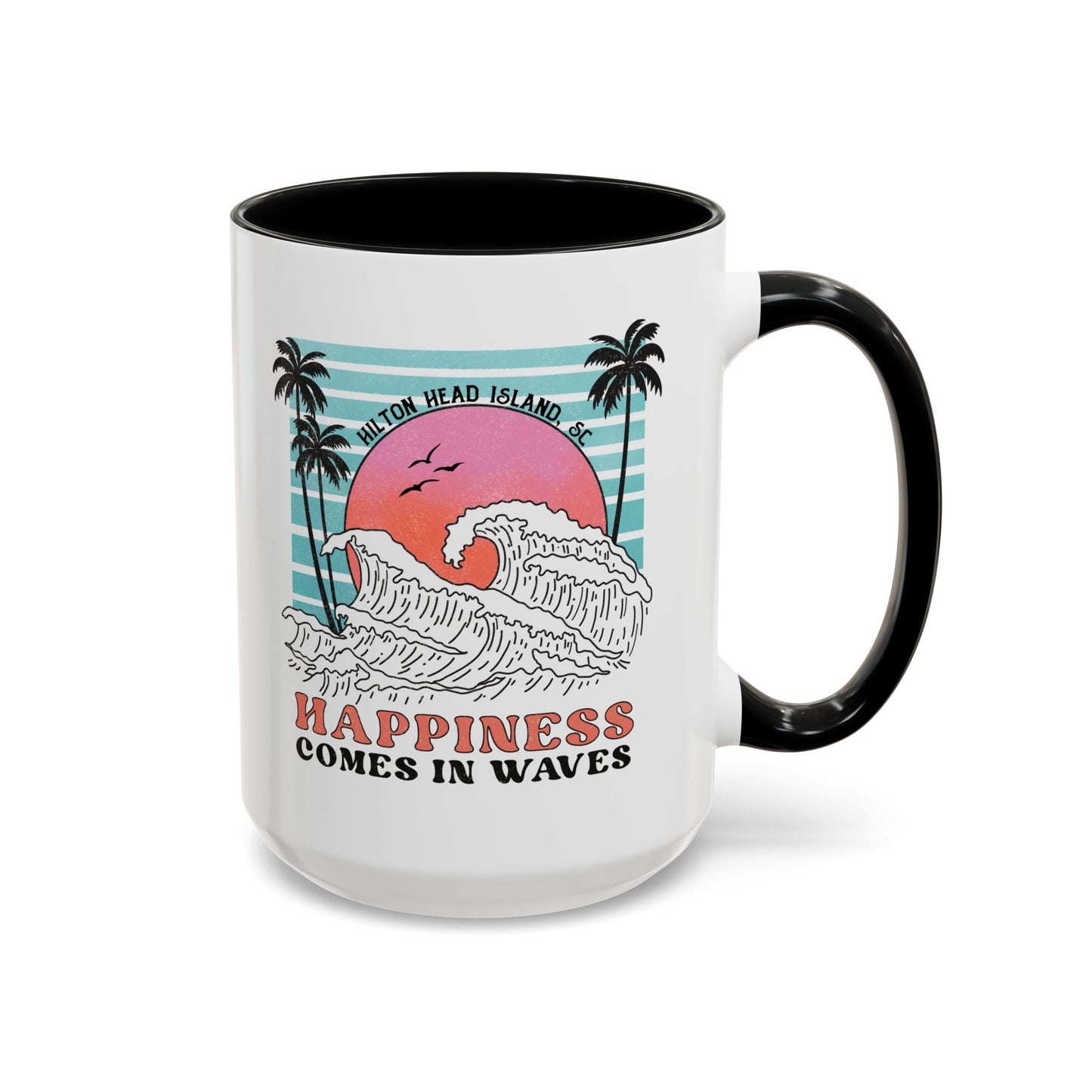 Happiness Comes in Waves 🌊 Hilton Head Mug