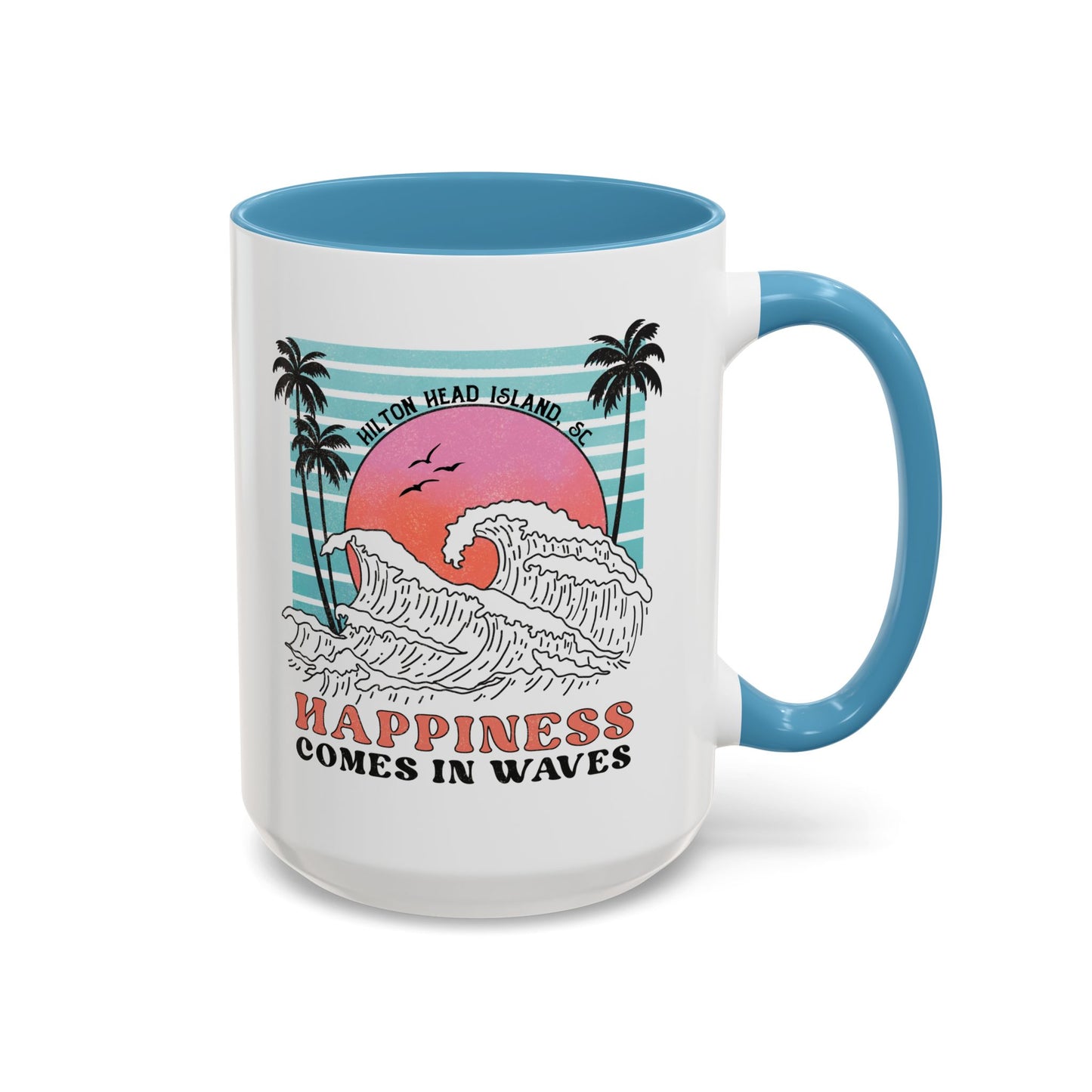 Happiness Comes in Waves 🌊 Hilton Head Mug